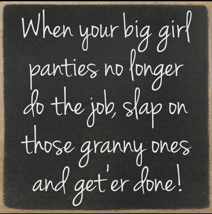 Accessories/Gifts - Big Girl Panties Wooden Block Sign