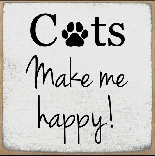 Accessories/Gifts - Cats Make Me Happy Wooden Block Sign