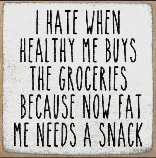 Accessories/Gifts - Needs A Snack Wooden Block Sign
