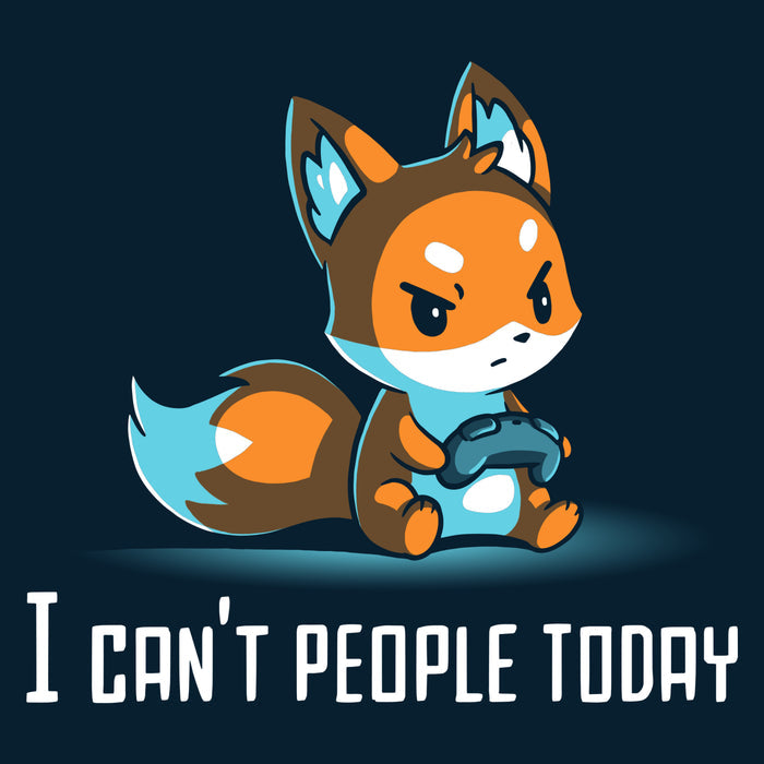 Premium Cotton T-shirt_TeeTurtle navy blue I Can't People Today featuring an annoyed fox holding a video game controller with the text "I can't people today" below.
