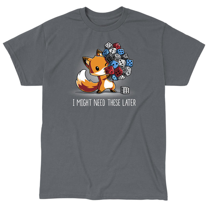 Classic Cotton T-shirt_TeeTurtle I Might Need These Later(Dice) charcoal grey t-shirt featuring a fox holding numerous colorful dice.
