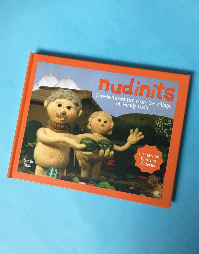 Not Specified Books Nudinits: Bare-Bottomed Fun from the Village of Woolly Bush, Hardback Book 9781911042372 9781911042372