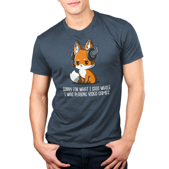 Premium Cotton T-shirt_Teeturtle denim blue Sorry For What I Said apparel featuring a fox wearing a headset looking apologetic with the text "Sorry for what I said while I was playing video games" written below.